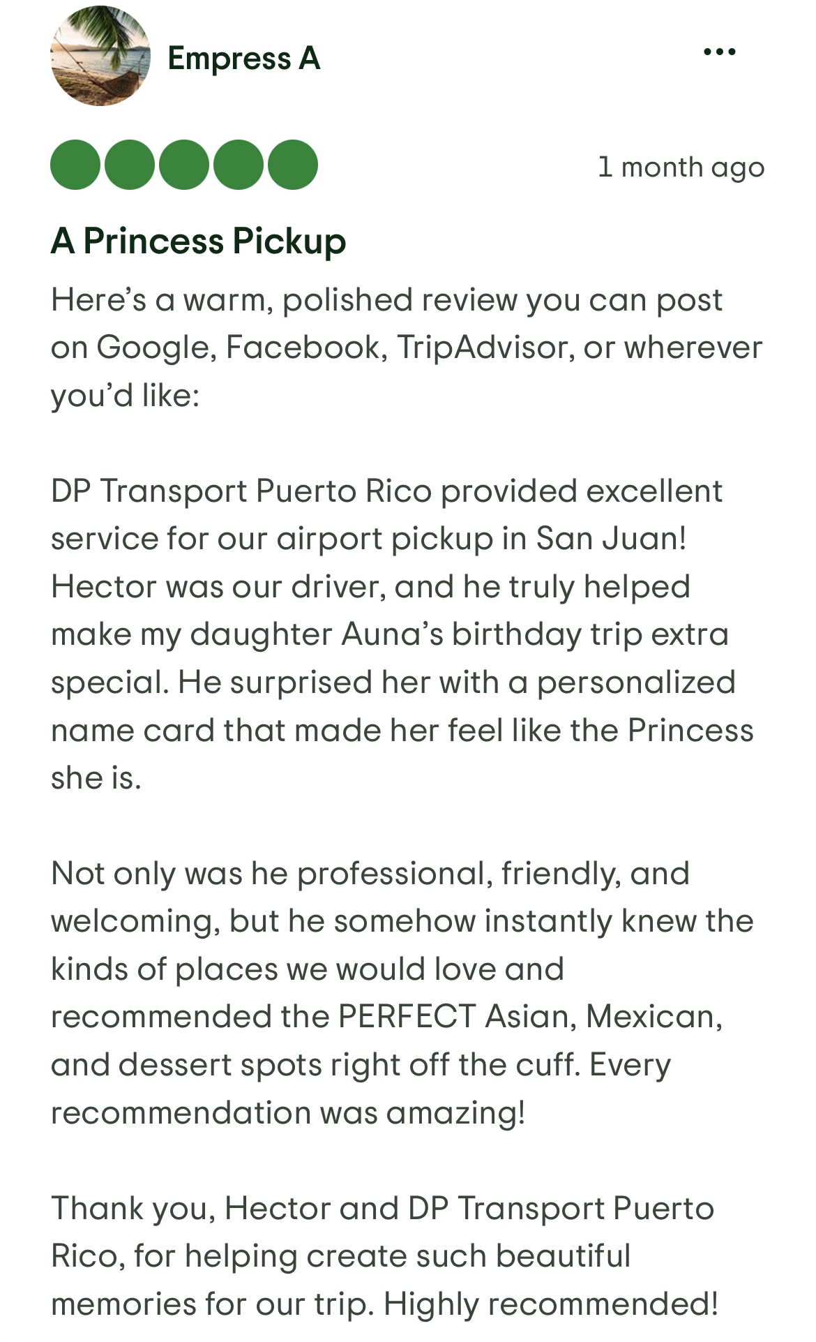 Five-star review from Empress A praising driver Hector for excellent San Juan airport pickup service and personalized touches on a birthday trip